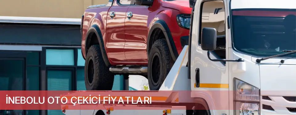 İnebolu İlçemi Oto Çekici Fiyatları